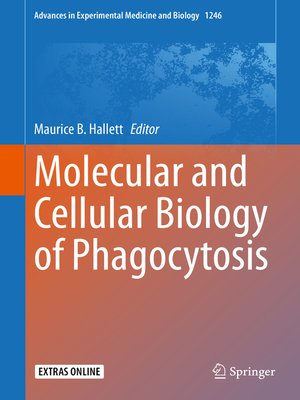 cover image of Molecular and Cellular Biology of Phagocytosis